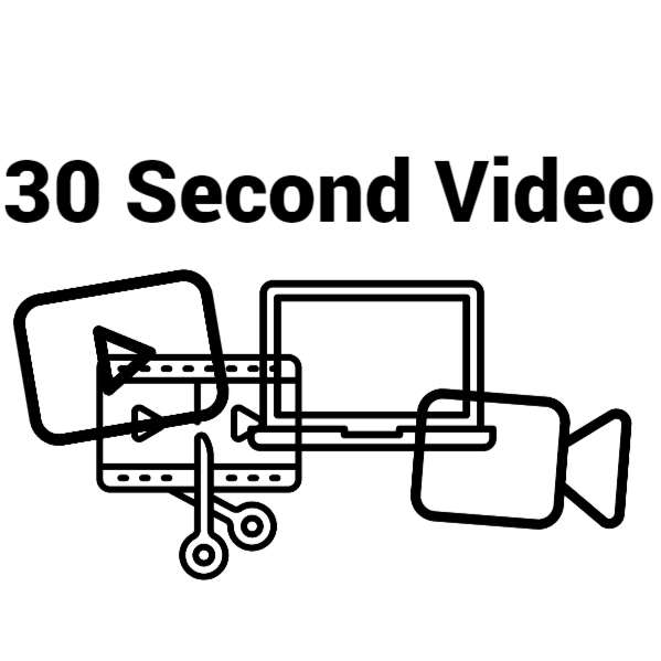 30 Second Edited Video